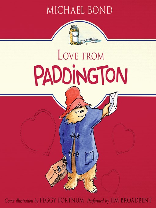 Title details for Love from Paddington by Michael Bond - Available